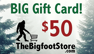 Bigfoot Gift Cards!