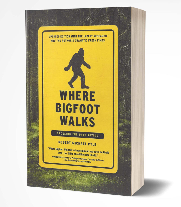 Where Bigfoot Walks - Crossing the Dark Divide