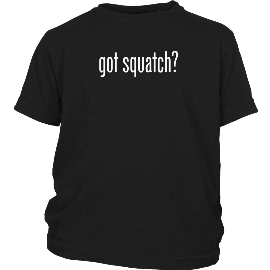 Got Squatch? Youth Shirt